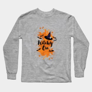 Witchy On Long Sleeve T-Shirt